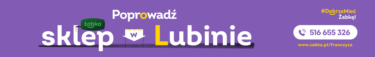 Poprowadź sklep Żabka w Lubinie