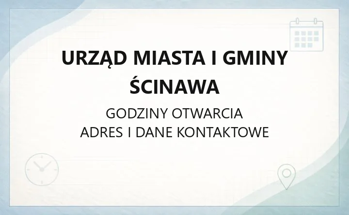 Urząd Miasta i Gminy Ścinawa - kontakt, godziny, wydziały i sprawy online