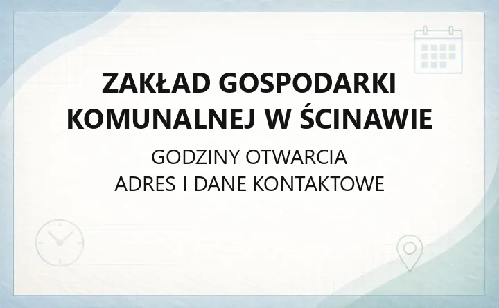 Zakład Gospodarki Komunalnej w Ścinawie - kontakt, awarie, BOK i PSZOK