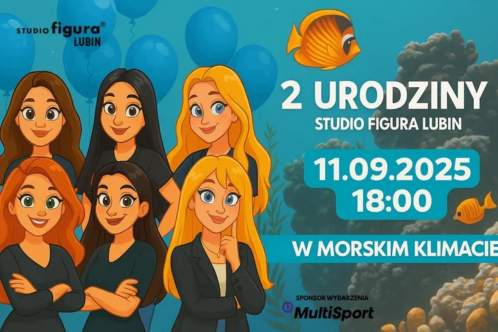 Obrazek przedstawia grafikę promocyjną wydarzenia Impreza urodzinowa Studia Figura w Lubinie