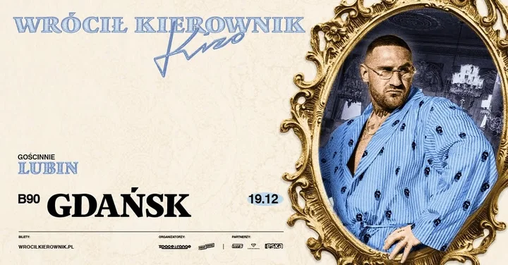 Grafika promocyjna wydarzenia Kizo – Wrócił Kierownik w Gdańsku (B90, 19 grudnia 2025)