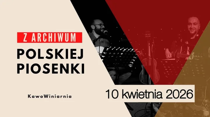Grafika promocyjna wydarzenia Koncert „Z Archiwum Polskiej Piosenki” w KawoWiniarnia (Krzywiń)