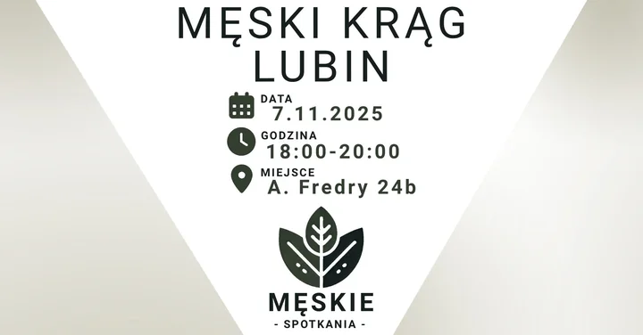 Grafika promocyjna wydarzenia Męski Krąg Lubin — spotkanie w kręgu dla mężczyzn