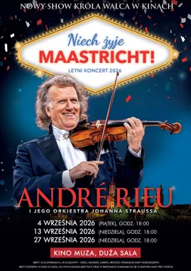 André Rieu. Niech żyje Maastricht! – retransmisja letniego koncertu z Maastricht 2026