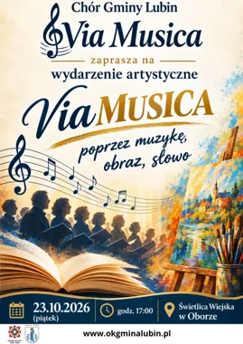 Grafika promocyjna wydarzenia Via Musica – poprzez muzykę, obraz, słowo