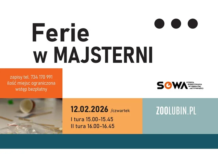Grafika promocyjna wydarzenia ZOO Lubin – Ferie w Majsterni (12 lutego 2026)
