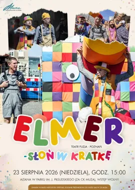 Elmer w kratkę wraca do Lubina z lekcją odwagi i zabawy