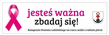 Trwa kampania Powiatu Lubińskiego. Chodzi o regularne badania piersi